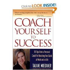 Talane Miedaner - Coach Yourself to Success [1 eBook (PDF)]