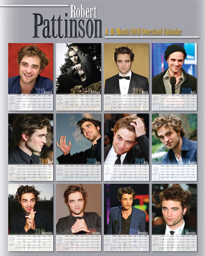 You can order the Robert Pattinson 2010 Poster Calendar (HERE)